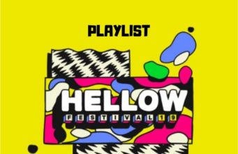 Playlist: Hellow Festival 2019