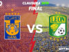 Final Clausura 2019 León vs Tigres