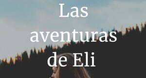 Las aventuras de Eli