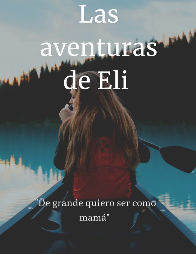 Las aventuras de Eli