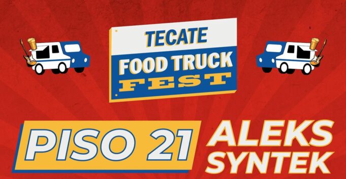 Tecate Food Truck Fest 2023
