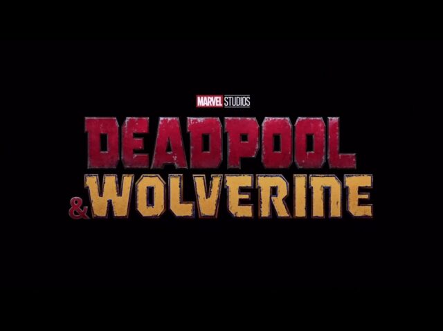 Deadpool & Wolverine