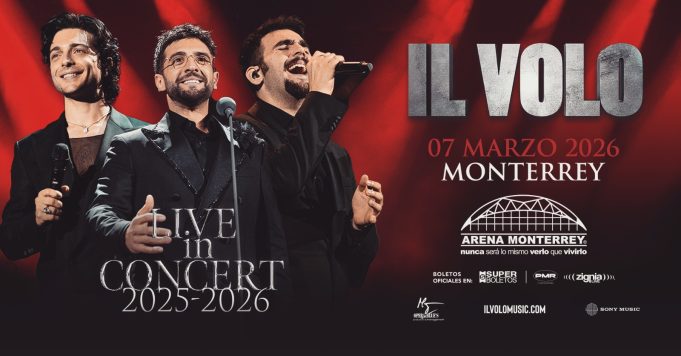 Il Volo en la Arena Monterrey
