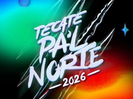 Tecate Pal Norte 2026 | Cartel, sede, fechas, boletos y más Tecate Pal Norte 2026