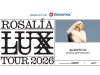 Rosalía en Monterrey con el ‘LUX TOUR 2026’ Rosalía en Monterrey con el ‘LUX TOUR 2026’