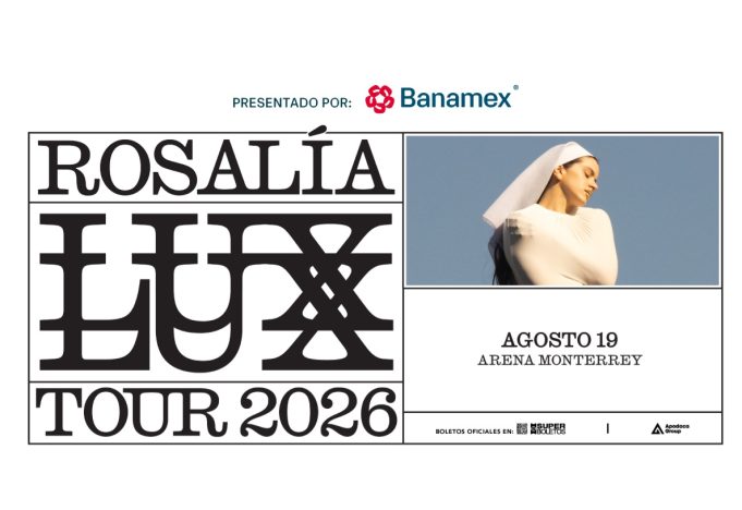Rosalía en Monterrey con el ‘LUX TOUR 2026’ Rosalía en Monterrey con el ‘LUX TOUR 2026’