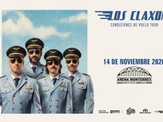 Los Claxons en la Arena Monterrey con “Condiciones de vuelo tour”