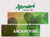 Afterwork by Heineken presenta: Arcade Fire DJ Set